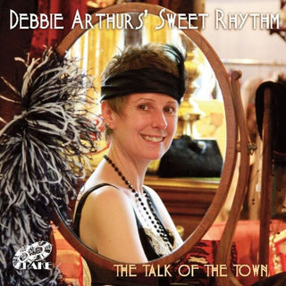the album cover for Debbie Arthurs Sweet Rhythm - Talk Of The Town [Import]