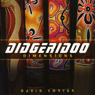 the album cover for David Corter - Didgeridoo Dimensions