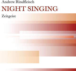 the album cover for Zeitgeist New Music Ensemble - Night Singing