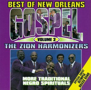 the album cover for The Zion Harmonizers - Best of New Orleans Gospel 2 / Various