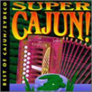 the album cover for Super Cajun / Various - Super Cajuan / Various