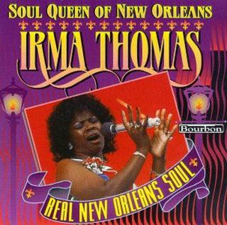 the album cover for Irma Thomas - Soul Queen of New Orleans