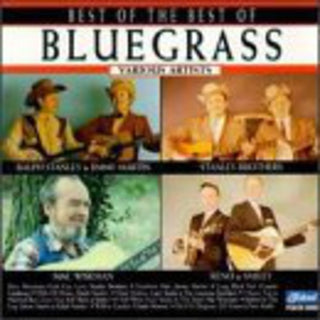 the album cover for Best Of The Best Of Bluegrass - Best of Bluegrass / Various