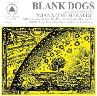 Blank Dogs- Diana: The Herald