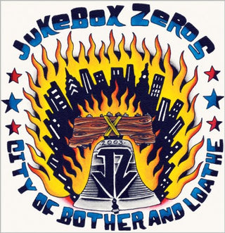 the album cover for Jukebox Zeros - City Of Brother and Loathe