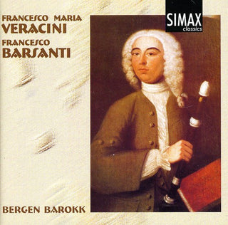 the album cover for Veracini-Barsanti - Recorder Sonatas 3 4 & 6 / Recorder Sonatasnos 1-3