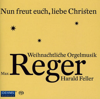 the album cover for Harald Feller - Organ Music from Max Reger for Advent & Christmas