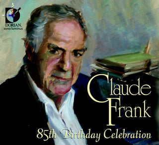 the album cover for Claude Frank - 85th Brithday Celebration