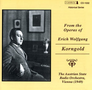 the album cover for Erich Wolfgang Korngold - Operatic Arias