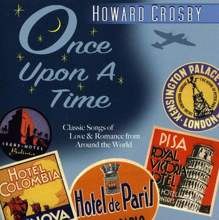 the album cover for Howard Crosby - Once Upon a Time