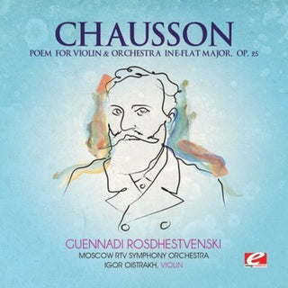 the album cover for Chausson - Poem Violin & Orchestra in E-Flat Major