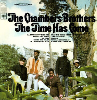 The Chambers Brothers- Time Has Come Today