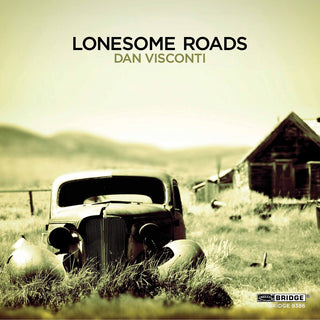 the album cover for Visconti / Hasel - Lonesome Roads