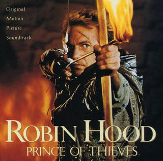 the album cover for Michael Kamen - Robin Hood: Prince of Thieves (Original Motion Picture Soundtrack)