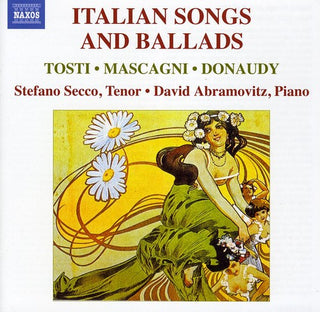 the album cover for Tosti/Mascagni/Donaudy - Italian Songs & Ballads