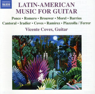 the album cover for Vicente Coves - Latin American Music for Guitar