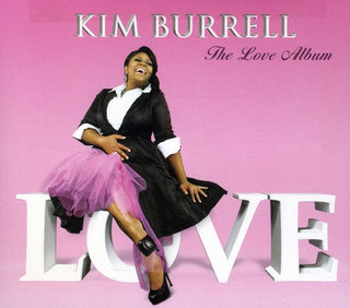 the album cover for Kim Burrell - The Love Album