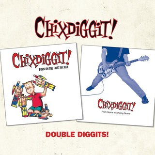 the album cover for Chixdiggit! - Double Diggits!