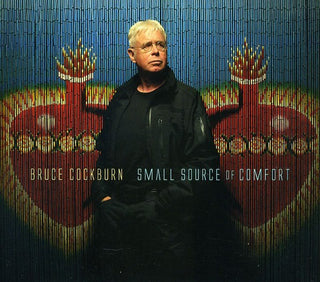 the album cover for Bruce Cockburn - Small Source of Comfort