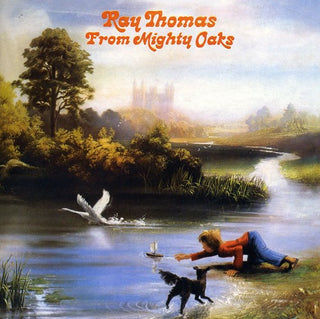 the album cover for Ray Thomas - From Mighty Oaks [Import]