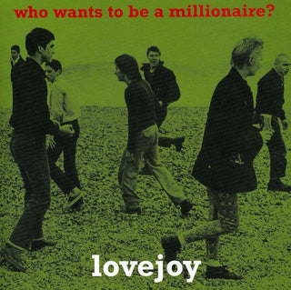 the album cover for Lovejoy - Who Wants to Be a Millionaire