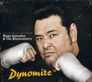 the album cover for Memo Gonzaleza & The Bluescast - Dynomite!