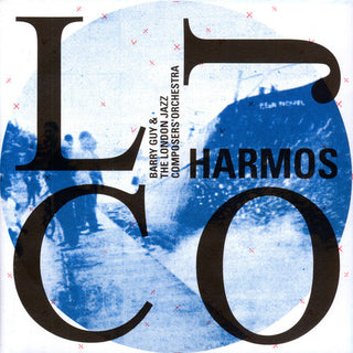 the album cover for Barry Guy - Harmos: London Jazz Composers Orchestra [Import]