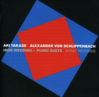 the album cover for Aki Takase - Iron Wedding-Piano Duets [Import]