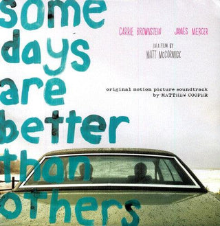 Matthew Cooper- Some Days Are Better Than Others