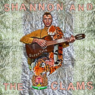 the album cover for Shannon & The Clams - Sleep Talk [LP]