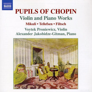the album cover for Filtsch/Mikuli/Tellefsen - Pupils of Chopin: Violin & Piano Works