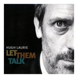 Hugh Laurie- Let Them Talk (Vinyl)