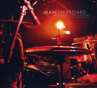 the album cover for Man Overboard - The Human Highlight Reel