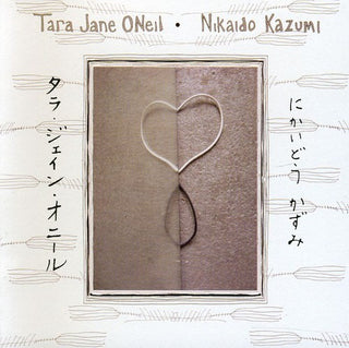 the album cover for Tara Oneil Jane & Nikaido Kazumi - Tara Jane O'neil & Nikaido Kazumi