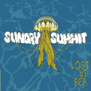 the album cover for Sundry Summit - Lost at Sea