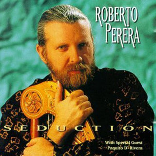 the album cover for Roberto Perera - Seduction
