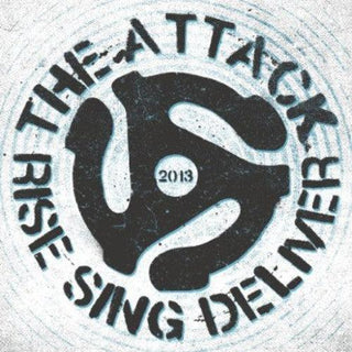 Attack- Rise Sing Deliver