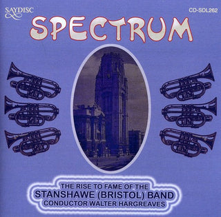 the album cover for Stanshawe Bristol Band - Spectrum: The Rise Of The Stanshawe [Bristol] Band