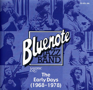 the album cover for Blue Note Jazz Band - Blue Note Jazz Band: The Early Days 1968-1978