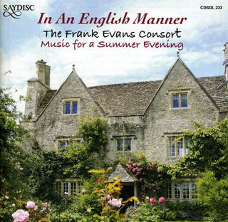the album cover for The Frank Evans Consort - In An Engish Manner: Music For A Summer Evening