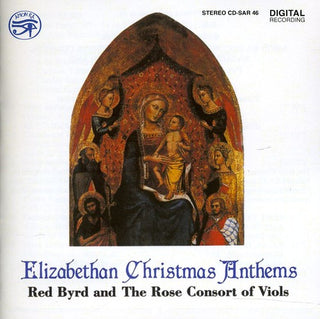 the album cover for Rose Consort Of Viols - Elizabethan Christmas Anthems