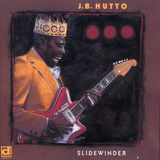 the album cover for J Hutto B & Hawks - Slidewinder