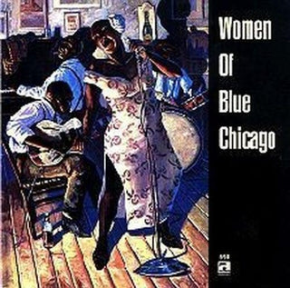 the album cover for Women Of Blue Chicago - Women of Blue Chicago / Various