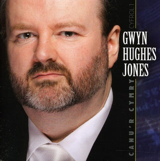 the album cover for Gwyn Hughes Jones - Canu'r Cymry Cyfrol 1