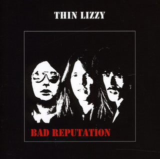 the album cover for Thin Lizzy - Bad Reputation