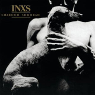 the album cover for INXS - Shabooh Shoobah (2011 Remaster) [Import]