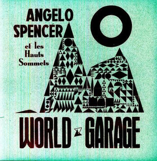 Angelo Spencer- World Garage