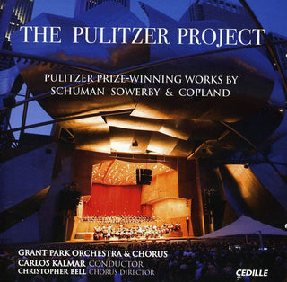 the album cover for Carlos Kalmar - Pulitzer Project - Pulitzer Prize-Winning Works