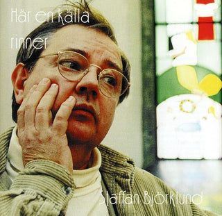 the album cover for Staffan Bjorklund - Har en Kalla Rinner