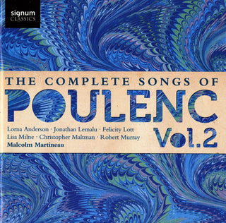 the album cover for Lorna Anderson, Jonathan Lemalu, Felicity Lott, Christopher Maltman, Lisa Milne, Robert Murray & Malcolm Martineau - Complete Songs 2